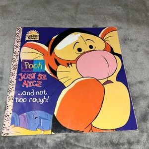 Winnie The Pooh Just Be Nice ...And Not Too Rough, Paperback, Special Edition